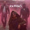 Kathali - Single