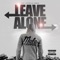 Leave Alone - Mula Cashfeen lyrics