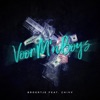 Voor M'n Boys (feat. Chivv) - Single