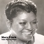Take Me I'm Yours by Mary Clark
