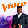 Kirk Jay - I’m Already There (The Voice Performance) artwork