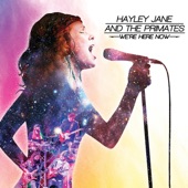 Hayley Jane and the Primates - Make It Alright