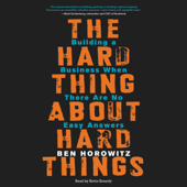 The Hard Thing About Hard Things - Ben Horowitz Cover Art