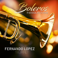 Fernando Lopez - Boleros Inesquecíveis (Trumpet) artwork