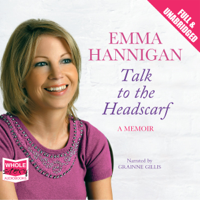 Emma Hannigan - Talk to the Headscarf artwork