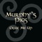 Whiskey in the Jar - Murphy's Pigs lyrics
