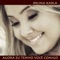 Agora Eu Tenho Você Comigo - Bruna Karla lyrics