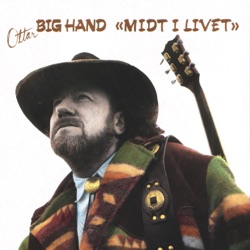 Ottar 'Big Hand' Johansen - Æ Gir Dæ Handa Mi