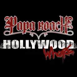 Hollywood Whore - Single - Papa Roach
