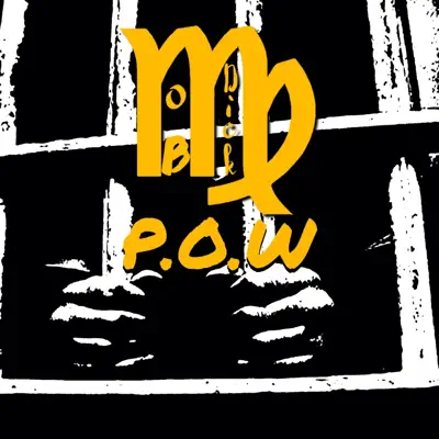 P.O.W - Single - Mo B. Dick