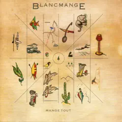 Mange Tout (Extended Version) - Blancmange
