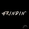 Grindin' - Single, 2017