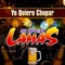Yo Quiero Chupar - Super Lamas lyrics