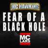 Fear of a Black Hole (feat. MC Lars) - Single album lyrics, reviews, download