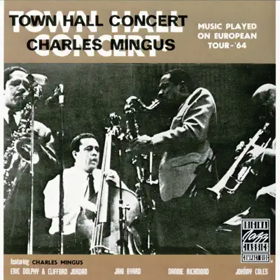 Town Hall Concert (Live) - Charles Mingus