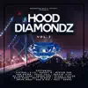 Hood Diamondz Vol. 2 album lyrics, reviews, download