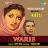 Waris (Original Motion Picture Soundtrack) album lyrics, reviews, download