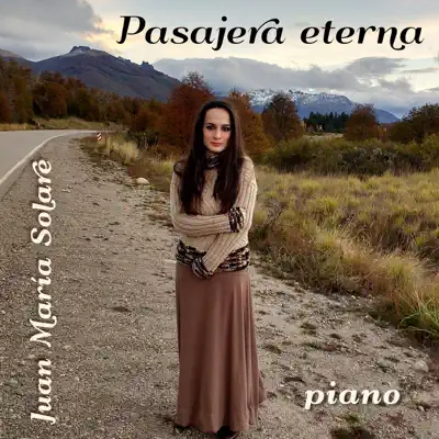 Pasajera Eterna - Single - Juan María Solare