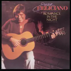 Romance In the Night - José Feliciano