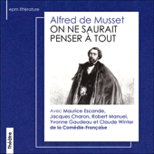 On ne saurait penser à tout - Alfred de Musset