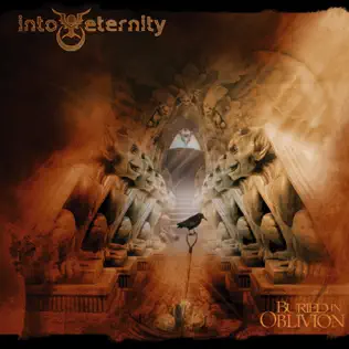 descargar álbum Into Eternity - Buried In Oblivion