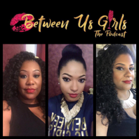 Between Us Girls podcast