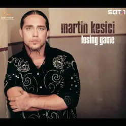 Losing Game - EP - Martín Kesici Losing Game - EP - Martín Kesici