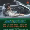 Bassline (feat. Amar Arshi & MC LEO) album lyrics, reviews, download