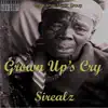 Grown Up's Cry - Single album lyrics, reviews, download