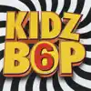 Kidz Bop 6 album lyrics, reviews, download