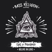 Believe in Love - Eyes of Providence