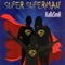 Super Superman (Cucky DJ Electro RMX) - Karisma lyrics