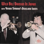 Wild Bill Davison in Japan (feat. Yasushi Harada, Shoji Fujimori, Keiko Toyama, Kyoji Aoki, Yoshizo Nakajima & Masahiro Gotoh) artwork