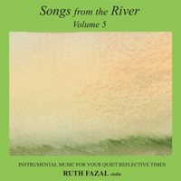 Ruth Fazal - Songs from the River, Vol. 5 artwork