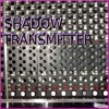 Shadow Transmitter - Yes Minister