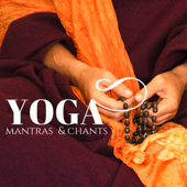 Yoga Mantras & Chants - Ambient Music with Healing Sounds of Nature to Find Your Comfort Zone - Mantra Deva