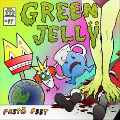 Fr3to F33t - Single - Green Jelly Fr3to F33t - Single - Green Jelly