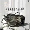 Street Life (feat. Intense) - Single album lyrics, reviews, download