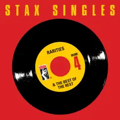 Stax Singles, Vol. 4: Rarities & the Best of the Rest by Various Artists album reviews, ratings, credits