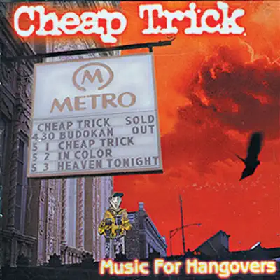 Music for Hangovers (Live) - Cheap Trick