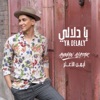 Ya Delaly - Single