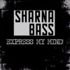 Express My Mind - Single, 2017