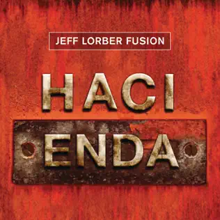 lataa albumi Jeff Lorber Fusion - Hacienda