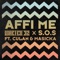 Affi Me (feat. Culan & Masicka) - Wretch 32 & SOS lyrics