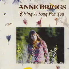Sing a Song for You by Anne Briggs album reviews, ratings, credits