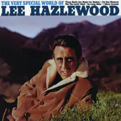 The Very Special World of Lee Hazlewood (Expanded Edition) - Lee Hazlewood