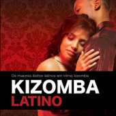 Kizomba Latino - Verschillende artiesten