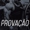 Provação artwork