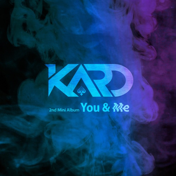 KARD - KARD 2nd Mini Album 'You & Me' - EP