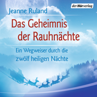 Jeanne Ruland - Das Geheimnis der Rauhnächte artwork